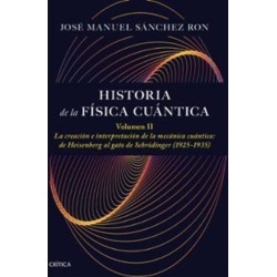 Historia de la física cuántica. Volumen