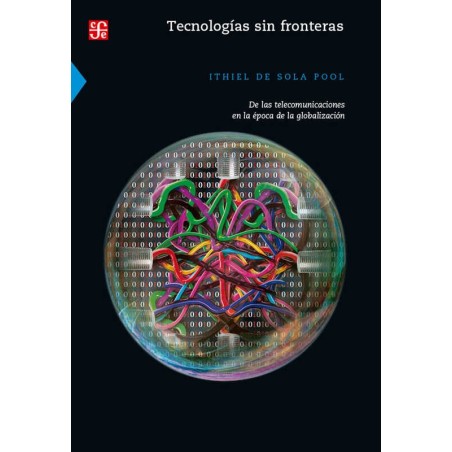 Tecnología sin fronteras: de las telecomunicaciones en época de la global