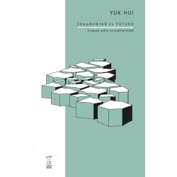 FRAGMENTAR EL FUTURO