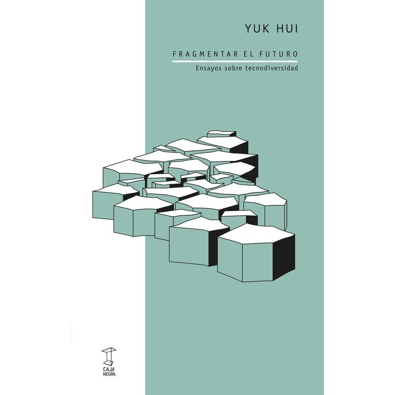 FRAGMENTAR EL FUTURO