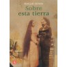 Sobre esta tierra