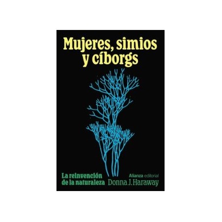 Mujeres, simios y cíborgs