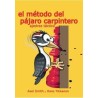 El método del pájaro carpintero