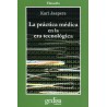 La práctica médica en la era tecnológica