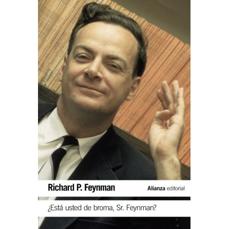 ¿Está usted de broma Sr. Feynman?