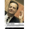 ¿Está usted de broma Sr. Feynman?