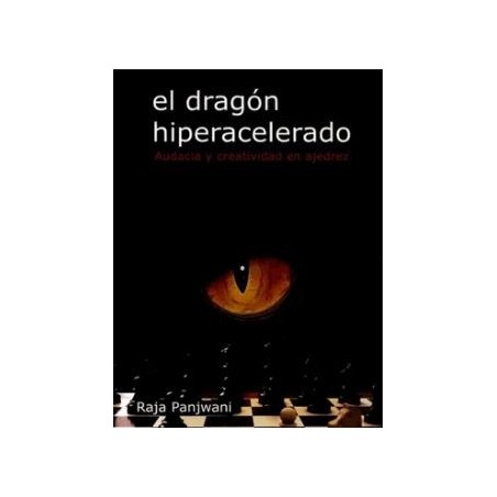 EL DRAGÓN HIPERACELERADO