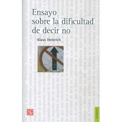 Ensayo sobre la dificultad de decir no