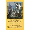 El hombre como promesa Las condiciones de la evolución humana.