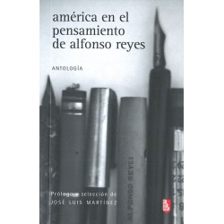 América en el pensamiento de Alfonso Reyes: antología
