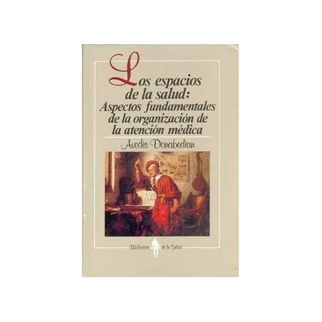 Los espacios de la salud