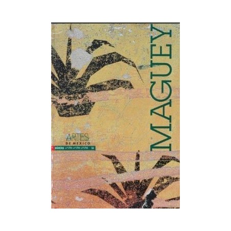 Maguey: Artes de México, no. 51