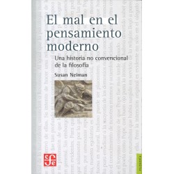 El mal en el pensamiento moderno: una historia no convencional de la filosofía