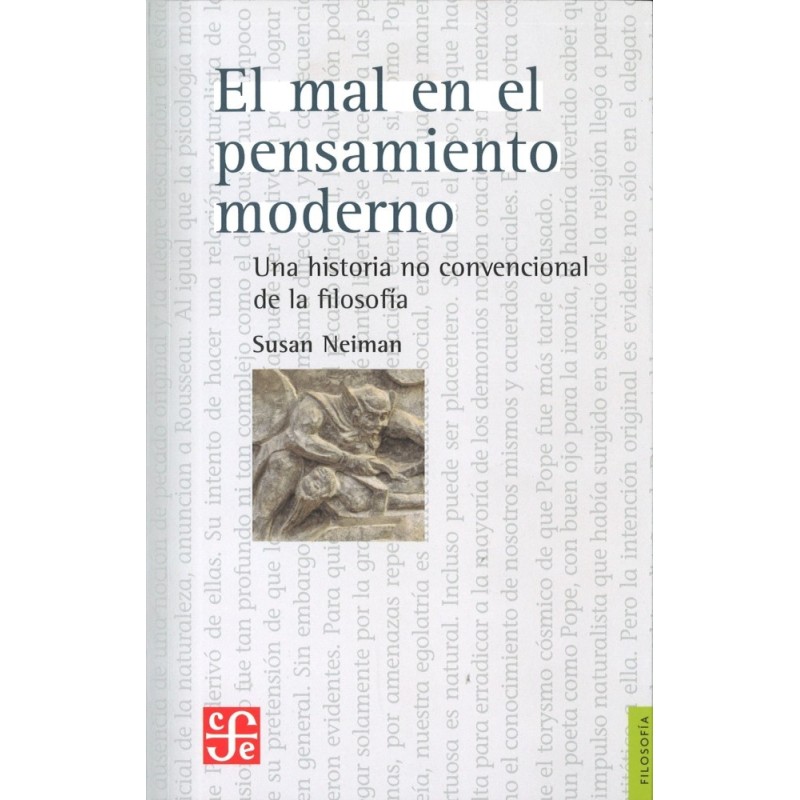 El mal en el pensamiento moderno: una historia no convencional de la filosofía