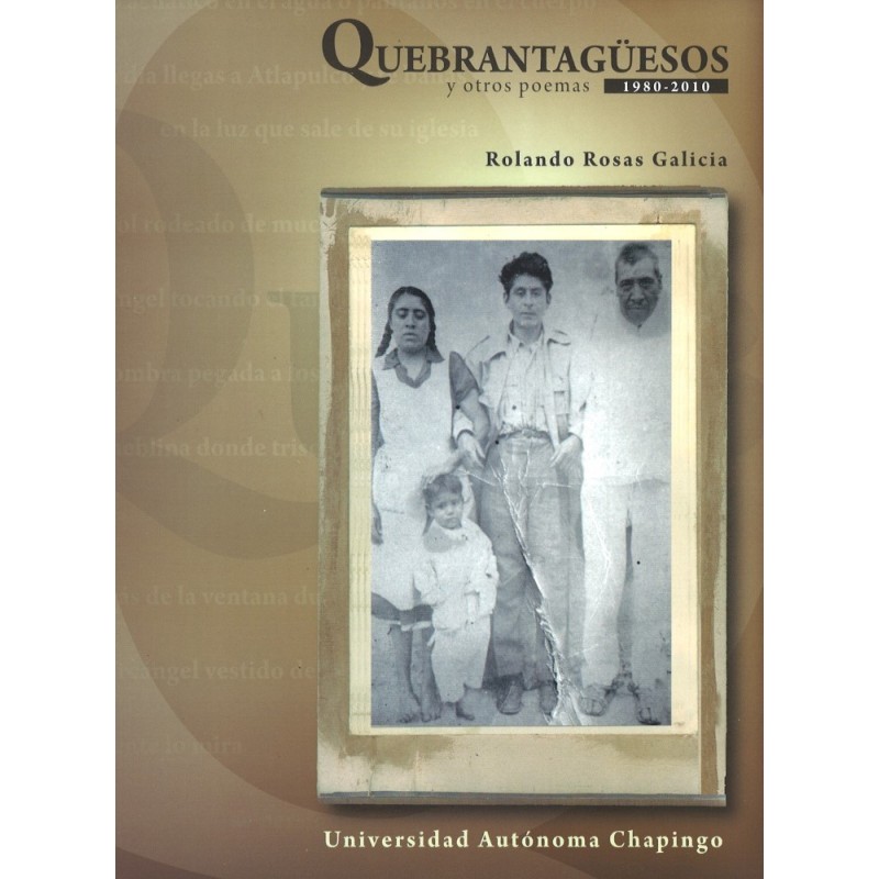 Quebrantagüesos y otros poemas 1980-2010