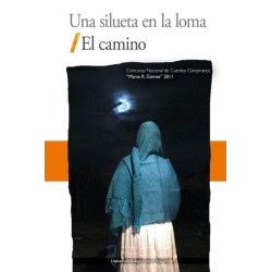 Una silueta en la loma. El camino