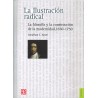 La ilustración radical: la filosofía y la construcción de la modernidad