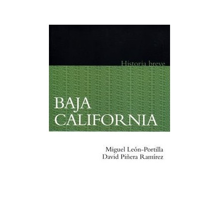 Baja california: historia breve