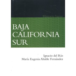 Baja California Sur: historia breve