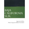 Baja California Sur: historia breve