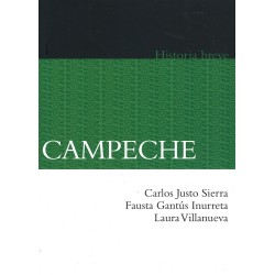 Campeche: historia breve