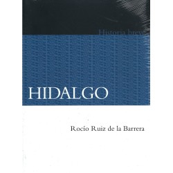 Hidalgo. Historia breve