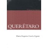 Querétaro. Historia breve