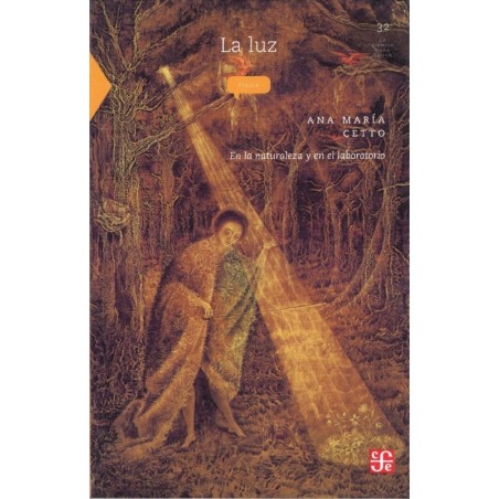 La luz En la naturaleza y en el laboratorio.