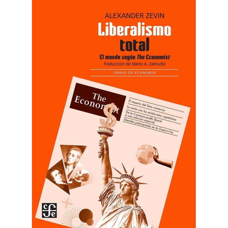Liberalismo total: el mundo según "The Economist"