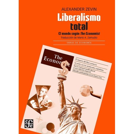 Liberalismo total: el mundo según "The Economist"