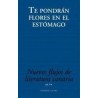 Te pondrán flores en el estómago