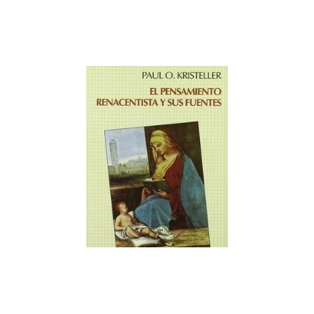 El pensamiento renacentista y sus fuentes