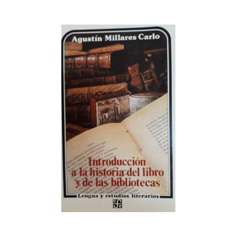 Introducción a la historia del libro y de las bibliotecas