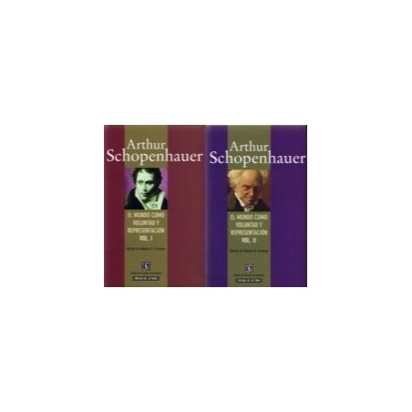 El mundo como voluntad y representación ( 2 vols. )