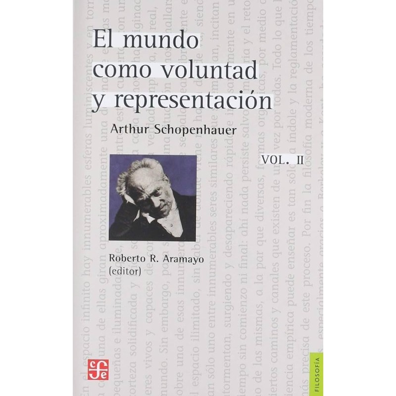 El mundo como voluntad y representación 2 vols.