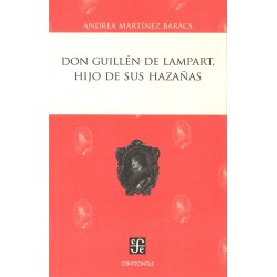 Don Guillén de Lampart, hijo de sus hazañas