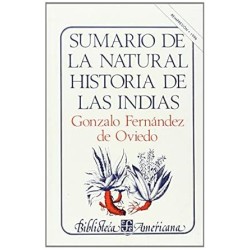 Sumario de la natural historia de las Indias. José Miranda (ed.)