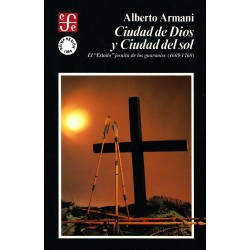 Ciudad de Dios y Ciudad del Sol El "Estado" jesuita de los guaraníes 160