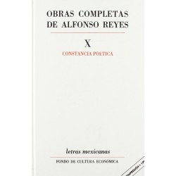 Obras completas de Alfonso Reyes X. Constancia poética