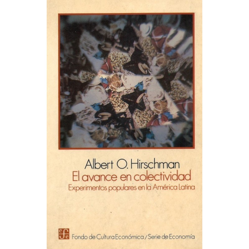 El avance en colectividad. Experimentos populares en la A. Latina.