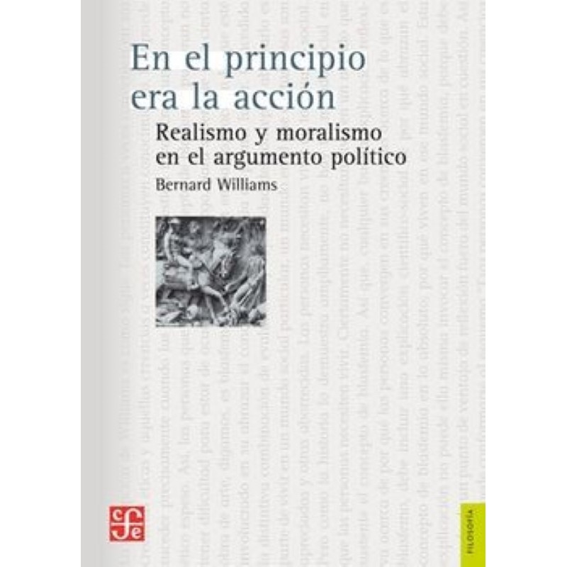 En el principio era la acción: realismo y moralismo en el surgimiento político
