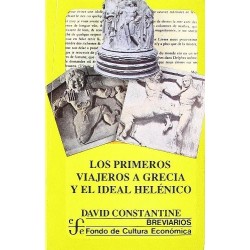 Los primeros viajeros a Grecia y el ideal helénico