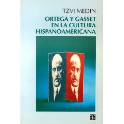 Ortega y Gasset en la cultura hispanoamericana