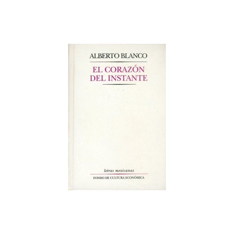 El corazón del instante
