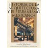 Historia de la arquitectura y el urbanismo mexicanos. Vol.III Tomo II.