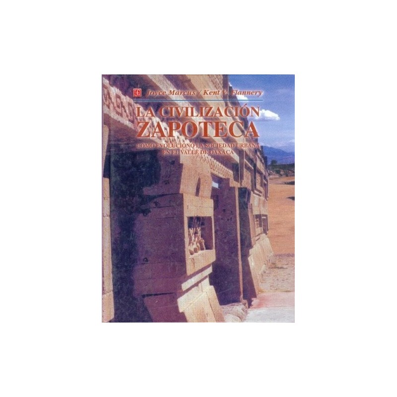 La civilización zapoteca
