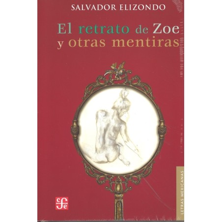 El retrato de Zoe y otras mentiras