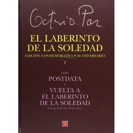 El laberinto de la soledad II Edición conmemorativa 50 aniversario
