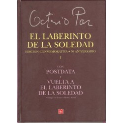 El laberinto de la soledad I. Edición conmemorativa 50 aniversario