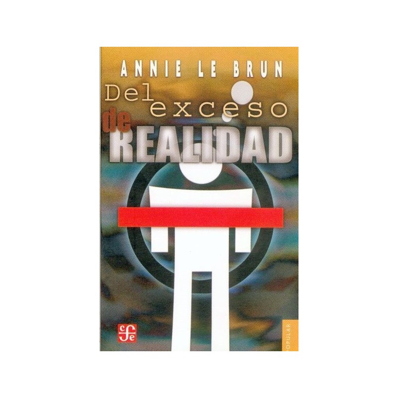 Del exceso de realidad